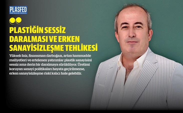 DEPSİAD Başkanı Ömer Özkul Erken Sanayisizleşmeye Dikkat Çekti