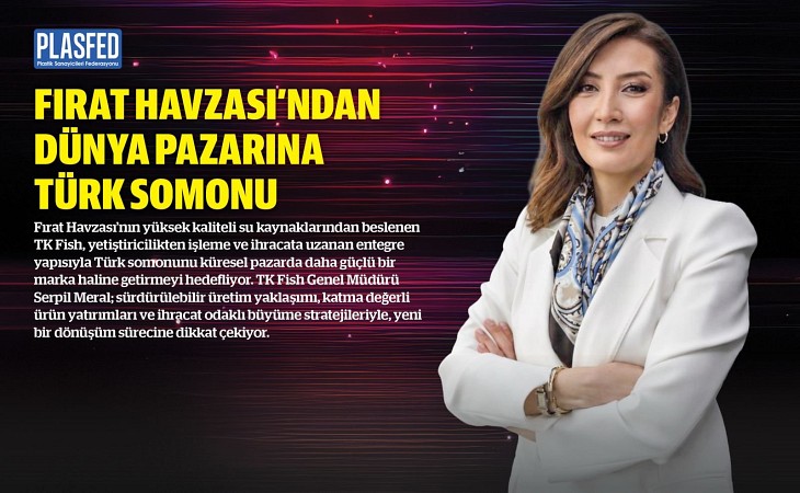 Serpil Meral ile Üretimden Küresel Pazara Uzanan Büyüme Yolculuğu