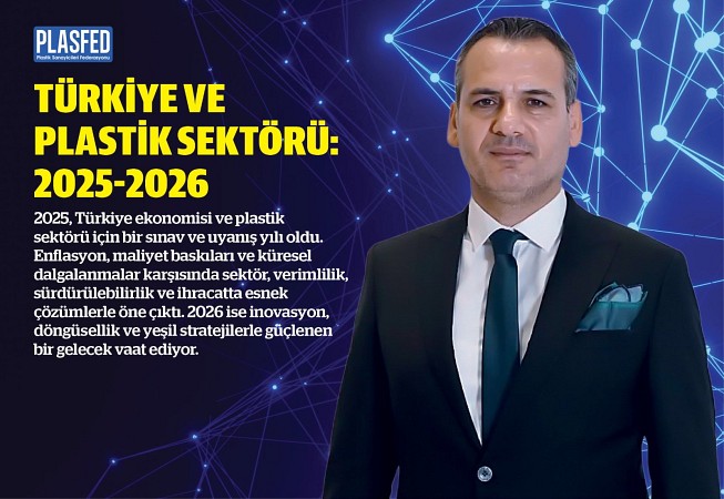 Türk Plastik Sektörü Yeni Pazarlara Yelken Açtı