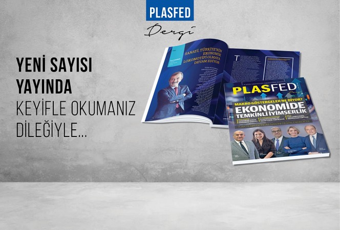 PLASFED Dergi Eylül sayısı okuyucusuyla buluştu