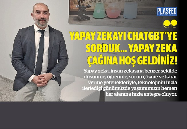 ChatGBT’yi ve yapay zekayı Zafer Danyıldız’a sorduk