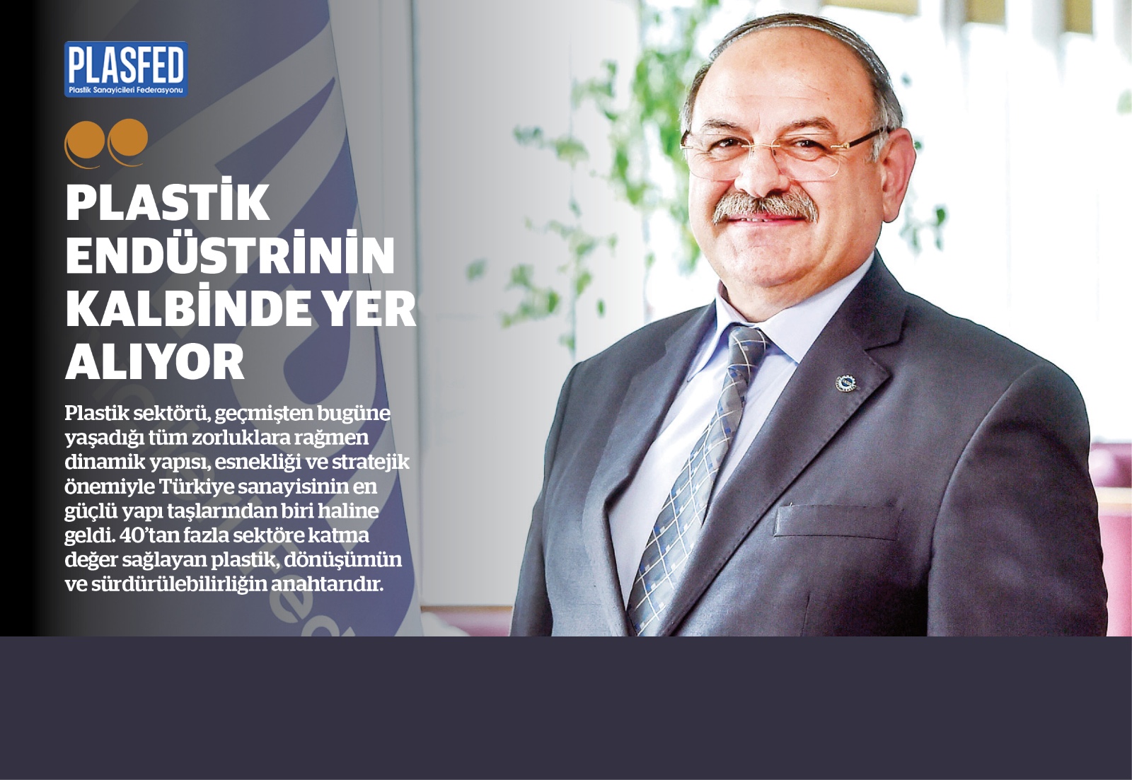 KAYPİDER Başkanı Yusuf Özkan PLASFED için yazdı