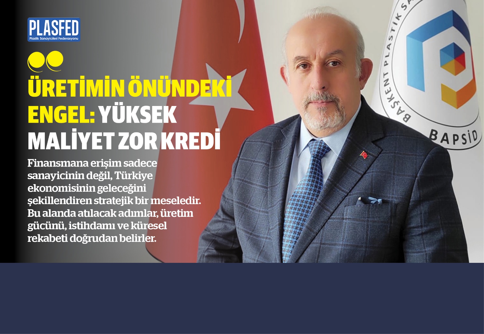 Mehmet Hakan Atalay Comments on the Industry in PLASFED Magazine